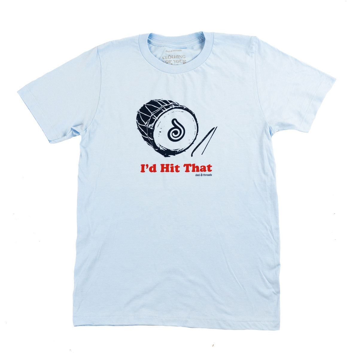 I'd Hit That Unisex T-shirt